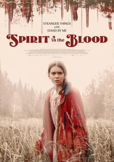 Spirit in the Blood (2024) English ORG Movie HDRip | 1080p | 720p | 480p | ESubs | Moviesflix